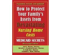 Jodi E Murphy Michelle A How To Protect Your Family's Assets From D (Tascabile)