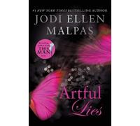 Jodi Ellen Malpas Artful Lies (Tascabile) Hunt Legacy Duology
