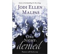 Jodi Ellen Malpas One Night: Denied (Tascabile) One Night series