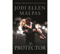 Jodi Ellen Malpas The Protector (Tascabile)
