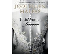 Jodi Ellen Malpas This Woman Forever (Tascabile)