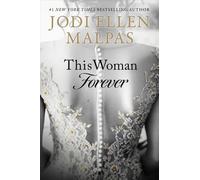 Jodi Ellen Malpas This Woman Forever (Tascabile)