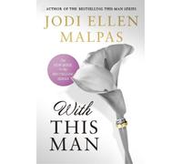 Jodi Ellen Malpas With This Man (Tascabile) This Man