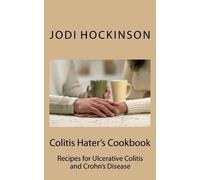 Jodi Hockinson Dtr Colitis Haters Cookbook (Tascabile)