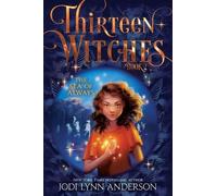 Jodi Lynn Anderson The Sea of Always (Copertina rigida) Thirteen Witches