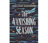 Jodi Lynn Anderson The Vanishing Season (Tascabile)