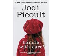Jodi Picoult Handle with Care (Tascabile)