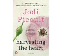 Jodi Picoult Harvesting the Heart (Tascabile)