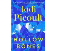 Jodi Picoult Hollow Bones (Copertina rigida)