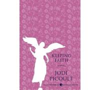 Jodi Picoult Keeping Faith (Tascabile)