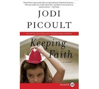 Jodi Picoult Keeping Faith (Tascabile)