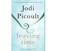 Jodi Picoult Leaving Time (with bonus novella Larger Than Life) (Tascabile)
