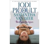 Jodi Picoult Samantha Van Leer Between the Lines (Copertina rigida)
