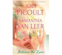 Jodi Picoult Samantha van Leer Between the Lines (Tascabile)