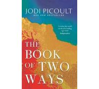 Jodi Picoult The Book of Two Ways: The stunning bestseller about lif (Tascabile)