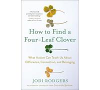 Jodi Rodgers How to Find a Four-Leaf Clover (Copertina rigida)