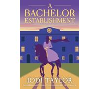 Jodi Taylor A Bachelor Establishment (Tascabile)