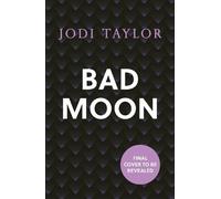 Jodi Taylor Bad Moon (Tascabile) Elizabeth Cage