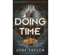 Jodi Taylor Doing Time (Tascabile) Time Police