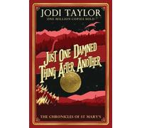 Jodi Taylor Just One Damned Thing After Another (Tascabile)