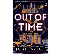 Jodi Taylor Out of Time (Tascabile) Time Police