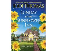 Jodi Thomas Sunday at the Sunflower Inn (Tascabile)
