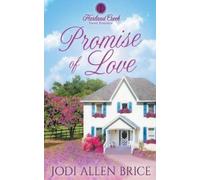 Jodi Vaughn Jodi Allen Brice Promise of Love (Tascabile) Harland Creek