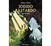 Jodido Bastardo - 4: El Ritual