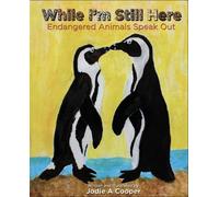 Jodie A. Cooper While I'm Still Here (Copertina rigida)