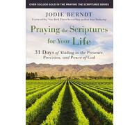 Jodie Berndt Praying the Scriptures for Your Life (Tascabile)