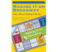 Jodie Langel David Wienir Making It on Broadway (Tascabile)