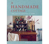 Jodie May Seymour A Handmade Cottage (Copertina rigida)