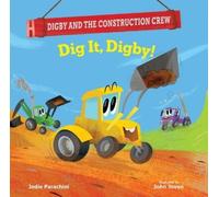 Jodie Parachini Dig It, Digby (Copertina rigida)