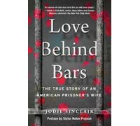 Jodie Sinclair Love Behind Bars (Copertina rigida)