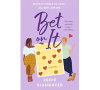 Jodie Slaughter Bet on It (Tascabile)