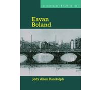 Jody Allen Randolph Eavan Boland (Tascabile) Contemporary Irish Writers