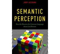 Jody Azzouni Semantic Perception (Tascabile)