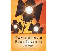Jody Briggs Encyclopedia of Stage Lighting (Tascabile)