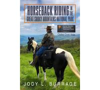 Jody Burrage Horseback Riding in the Great Smoky Mountains National (Tascabile)