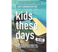 Jody Carrington Kids These Days (Tascabile)