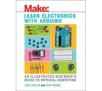 Jody Culkin Eric Hagan Learn Electronics with Arduino (Tascabile)