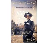 Jody Day Annie True and Brave (Tascabile)