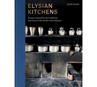 Jody Eddy Elysian Kitchens (Copertina rigida)