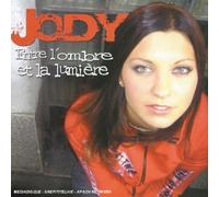 jody - Entre L'ombre Et La Lumi?Re