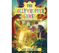 Jody Feldman The Gollywhopper Games (Tascabile)