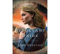 Jody Hedlund A Reluctant Bride (Tascabile)