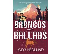 Jody Hedlund Broncos and Ballads (Tascabile) Noble Ranch