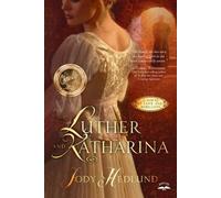 Jody Hedlund Luther and Katharina (Tascabile)