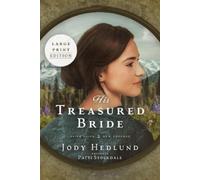 Jody Hedlund Patti Stockdale His Treasured Bride (Tascabile)