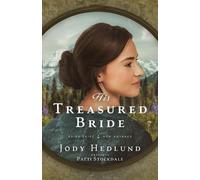 Jody Hedlund Patti Stockdale His Treasured Bride (Tascabile)